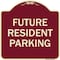 Signmission Designer Series-Future Resident Parking Burgungy Heavy-Gauge Aluminum, 18" x 18", BU-1818-9840 A-DES-BU-1818-9840 - alternate 1